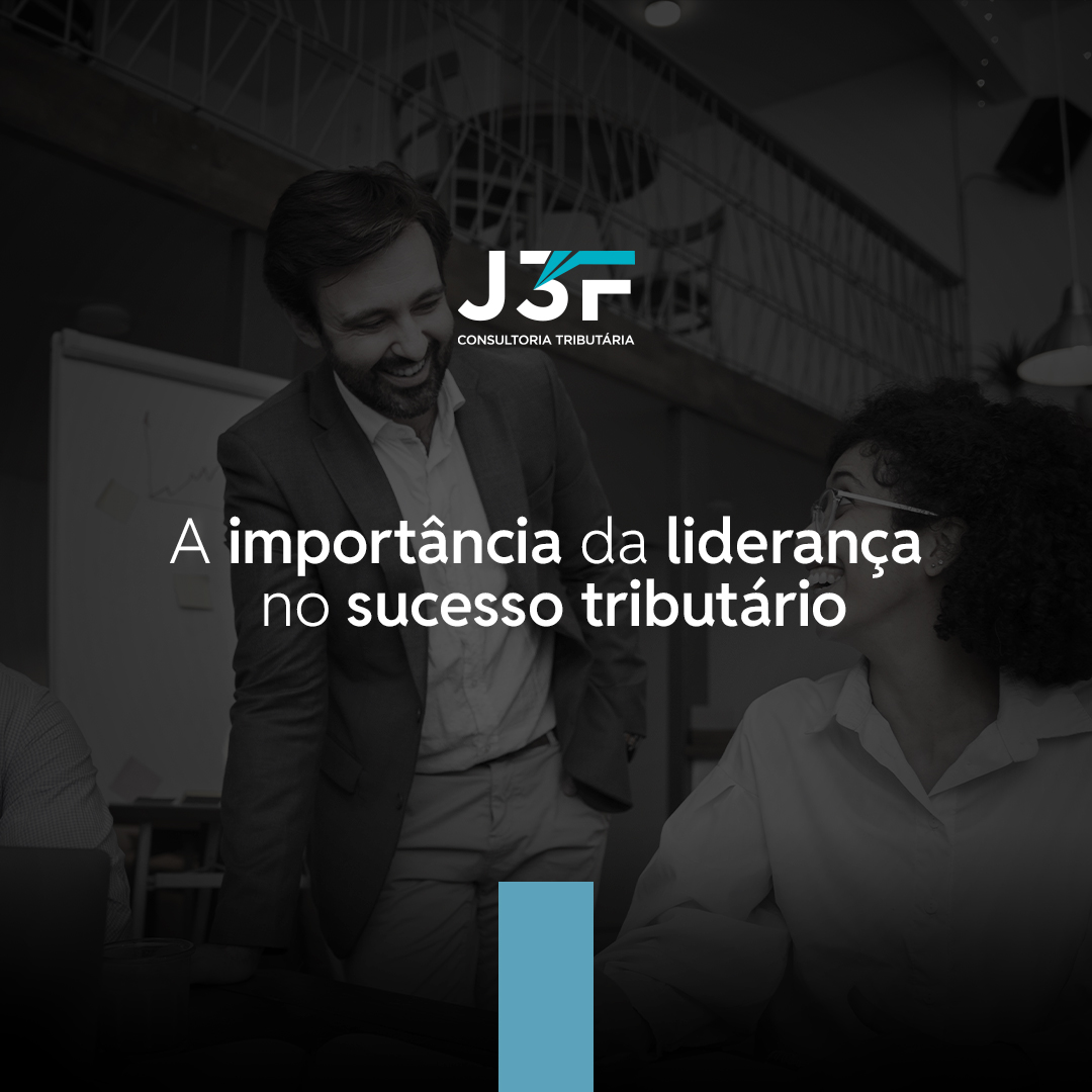 A Importância da Liderança no Sucesso Tributário 